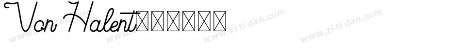 Von Halent字体转换